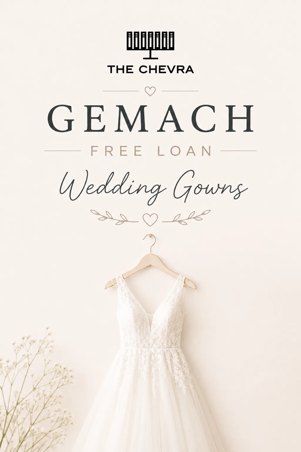 Poster: The Chevra Gemach free loan wedding gowns, with a white gown on a hanger