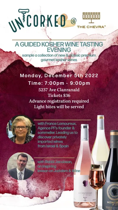 The shul's flyer for Uncorked at The Chevra, a guided kosher wine tasting evening, Monday December 5th 2022, with wine bottles and small portraits of the two presenters