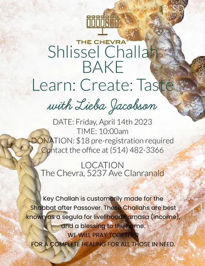 The shul's flyer for a Shlissel Challah Bake with Lieba Jacobson, Friday April 14th 2023, with braided and key-shaped challah